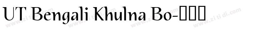 UT Bengali Khulna Bo字体转换